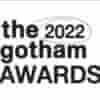 Gotham Awards 2022