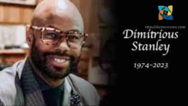 Dimitrious Stanley dead