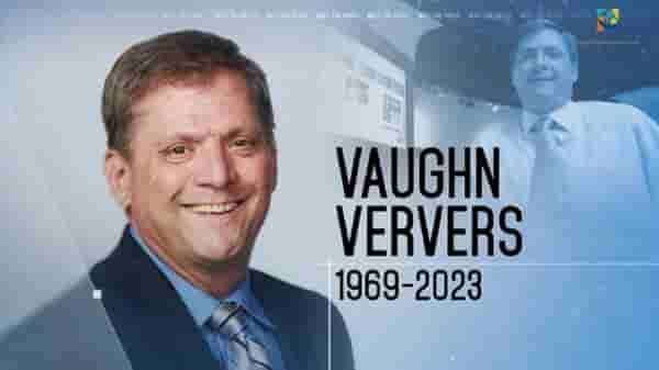 How Did Vaughn Ververs Die