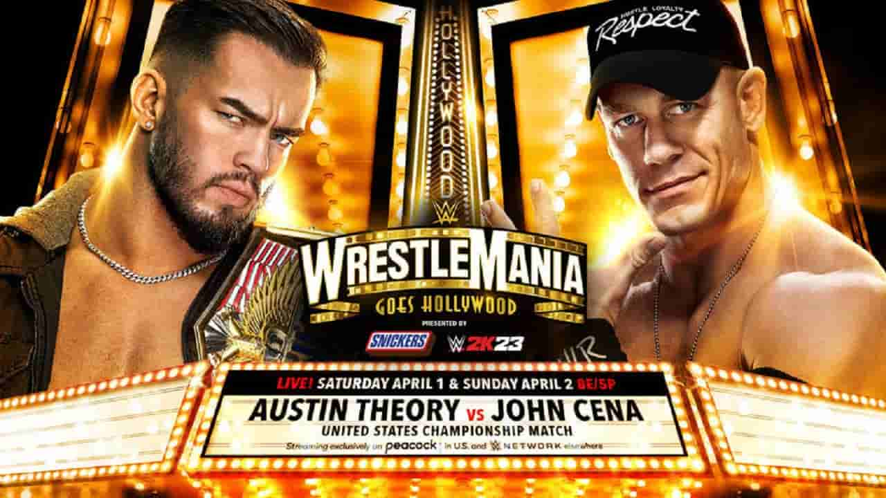 John Cena set to fight in WrestleMania 39 - JohnCena Vs Austin Theory