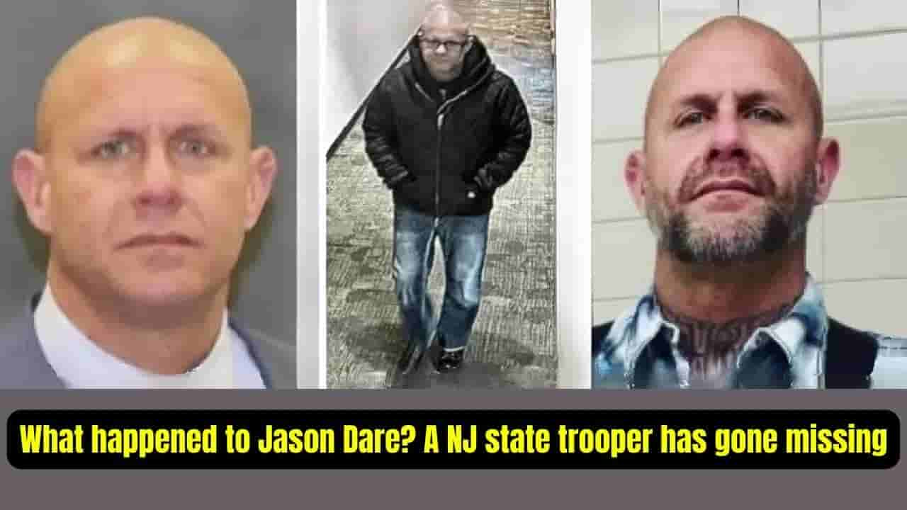 What happened to Jason Dare - A NJ state trooper has gone missing