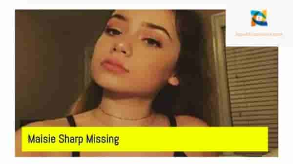 Maisie Sharp Missing