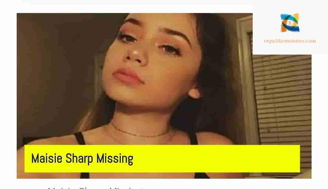 Maisie Sharp Missing