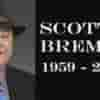 How did Scott Bremner die